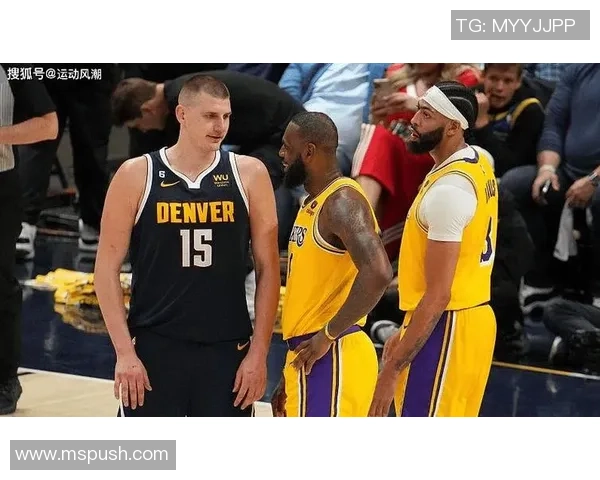 湖人与掘金精彩对决集锦回顾展现篮球魅力与激烈竞争